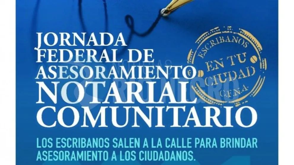 Escribanos brindaran asesoramiento gratis este sábado en Roca
