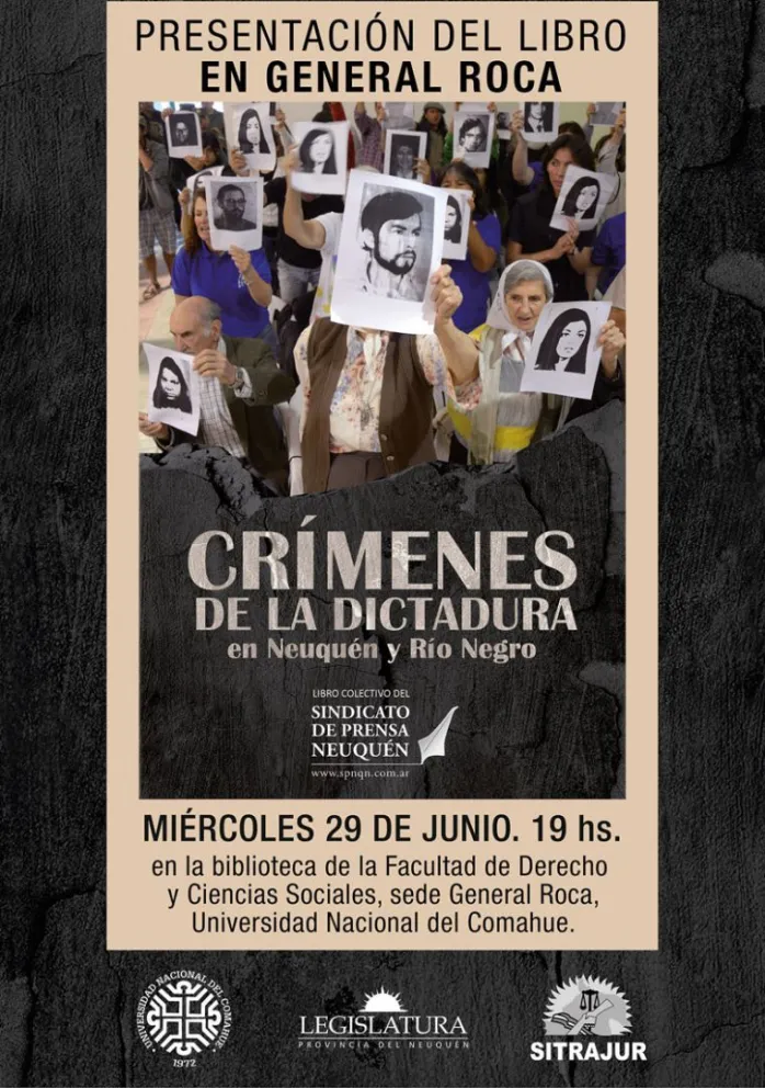 Presentan el libro "Crímenes de la dictadura en Neuquén y Río Negro" en Roca